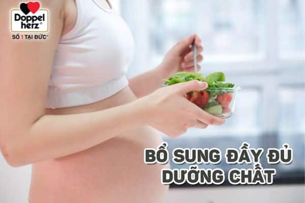 Vitamin D: Hỗ trợ và giúp cơ thể người mẹ hấp thu tốt nhất lượng canxi.