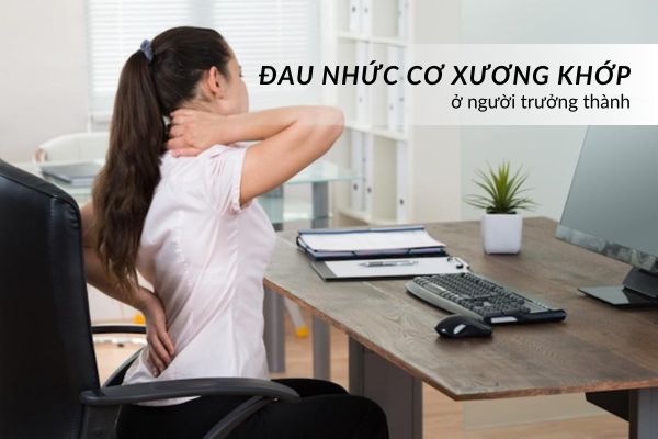 đau nhức cơ xương khớp